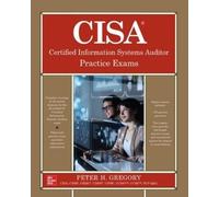 Peter Gregory CISA Certified Information Systems Auditor Practice Ex (Tascabile)