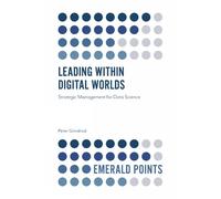Peter Grindrod Leading within Digital Worlds (Tascabile) Emerald Points