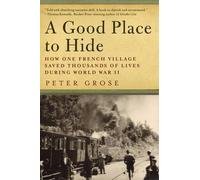 Peter Grose Grose, Peter A Good Place to Hide (Copertina rigida)