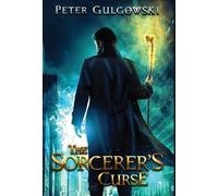Peter Gulgowski The Sorcerer's Curse (Copertina rigida)