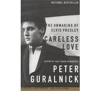 Peter Guralnick Careless Love (Tascabile)
