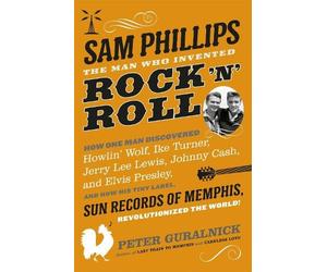Peter Guralnick Sam Phillips (Tascabile)