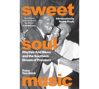 Peter Guralnick Sweet Soul Music (Copertina rigida) Deep Cuts