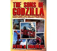 Peter H Brothers The Sons of Godzilla (Tascabile)