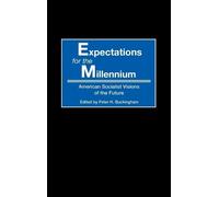 Peter H. Buckingham Expectations for the Millennium (Copertina rigida)