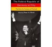 Peter H. Merkl The Federal Republic of Germany at Fifty (Copertina rigida)
