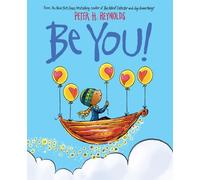 Peter H Reynolds Be You (Tascabile)
