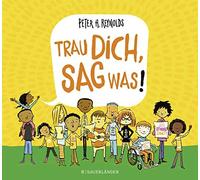 Peter H. Reynolds Stephanie Menge Trau dich, sag was (Copertina rigida)