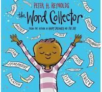 Peter H Reynolds The Word Collector (Copertina rigida)