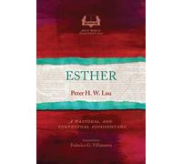 Peter H. W. Lau Esther (Tascabile) Asia Bible Commentary Series