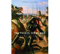 Peter H. Wilson The Thirty Years War (Tascabile)