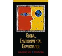 Peter Haas James Gustave Speth Global Environmental Governance (Tascabile)