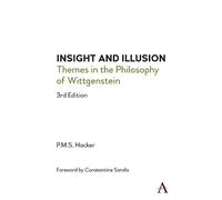 Peter Hacker Insight and Illusion (Tascabile) Anthem Studies in Wittgenstein