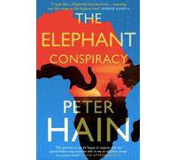 Peter Hain The Elephant Conspiracy (Tascabile)