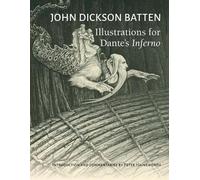 Peter Hainswort John Dickson Batten Illustrations for Dante's Infern (Tascabile)
