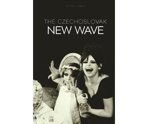 Peter Hames The Czechoslovak New Wave (Tascabile)