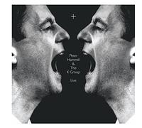 Peter Hammill & K Group - +
