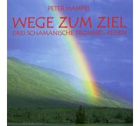 Peter Hampel - Wege Zum Ziel