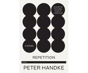 Peter Handke Repetition (Tascabile)