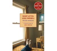 Peter Handke Short Letter, Long Farewell (Tascabile)