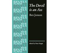 Peter Happe The Devil is an Ass (Tascabile) Revels Plays