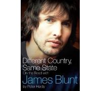 Peter Hardy Different Country, Same State: On The Road With James Bl (Tascabile)