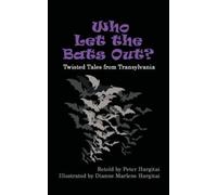 Peter Hargitai Who Let the Bats Out? (Tascabile)