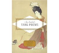 Peter Harris Three Hundred Tang Poems (Copertina rigida)