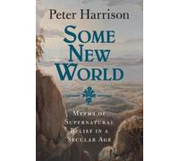Peter Harrison Some New World (Tascabile)