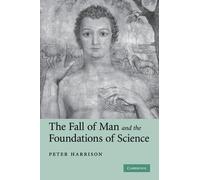 Peter Harrison The Fall of Man and the Foundations of Science (Tascabile)