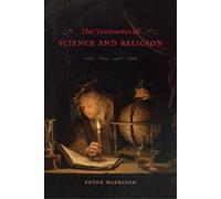 Peter Harrison The Territories of Science and Religion (Tascabile)