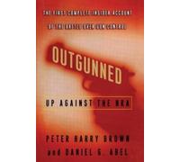 Peter Harry Brown Daniel G Abel Outgunned (Tascabile)