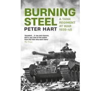 Peter Hart Burning Steel (Tascabile)