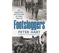 Peter Hart Footsloggers (Tascabile)