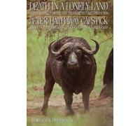 Peter Hathaway Capstick Death in a Lonely Land (Copertina rigida)