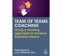 Peter Hawkins Catherine Carr Team of Teams Coaching (Tascabile)