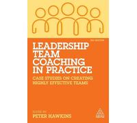 Peter Hawkins Leadership Team Coaching in Practice (Tascabile)
