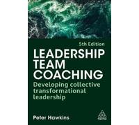 Peter Hawkins Leadership Team Coaching (Tascabile)