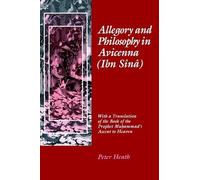 Peter Heath Allegory and Philosophy in Avicenna (Ibn Sînâ) (Copertina rigida)