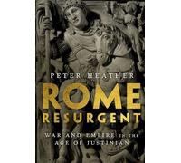 Peter Heather Rome Resurgent (Tascabile) Ancient Warfare and Civilization