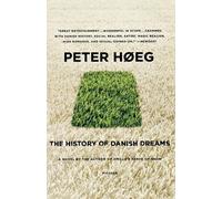 Peter Høeg The History of Danish Dreams (Tascabile)