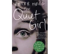 Peter Høeg The Quiet Girl (Tascabile)