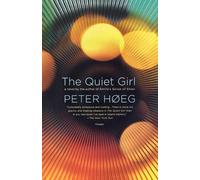 Peter Høeg The Quiet Girl (Tascabile)
