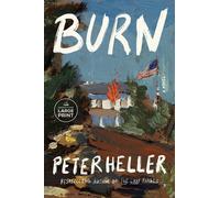 Peter Heller Burn (Tascabile)