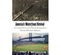 Peter Hendee Brown America's Waterfront Revival (Copertina rigida)