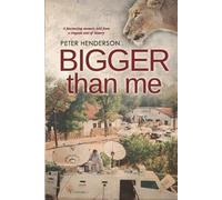 Peter Henderson Bigger than ME (Tascabile)