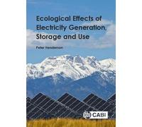 Peter Henderson Ecological Effects of Electricity Generation, Storag (Tascabile)