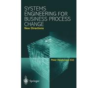 Peter Henderson Systems Engineering for Business Process Chan (Copertina rigida)