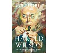 Peter Hennessy Ben Pimlott Harold Wilson (Tascabile)