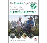 Peter Henshaw Choosing, Using & Maintaining Your Electric Bicycle (Tascabile)